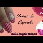 Tutorial de Unhas de Cupcake