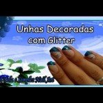 Passo a Passo para Unhas Decoradas com Glitter