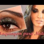 Aprenda fazer Maquiagem para Noite