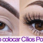 Aprenda colocar Cílios Postiços