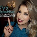 Veja o Top 5 de Cosméticos Nacionais