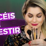5+ PINCÉIS PARA INVESTIR NA MAQUIAGEM