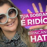 TUA SOBRANCELHA É RIDÍCULA! BRINCANDO COM HATERS