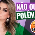 PORQUE NÃO QUERO POLÊMICAS NO YOUTUBE POR ALICE SALAZAR