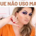 5+ PRODUTOS QUE EU NÃO USO MAIS POR ALICE SALAZAR